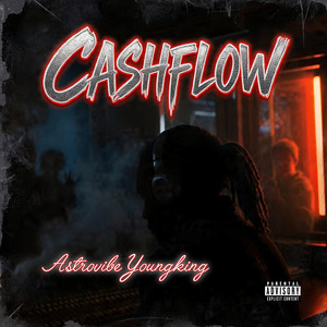 Cashflow by Astrovibe Youngking