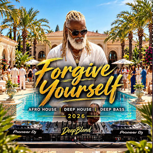 Forgive Yourself by DeepBlend