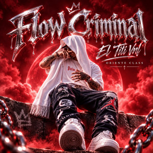 Flow Criminal by El Titi Vnl