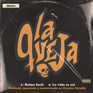 Reina Fácil by La Queja Rock