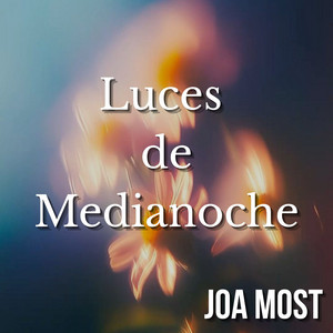 Luces de Medianoche by Joa Most