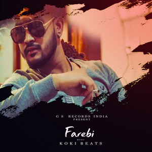 Farebi by Koki Beats