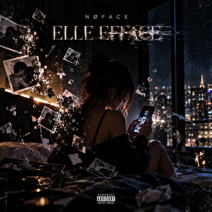 Elle Efface by NØFACE