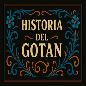 Historia del Gotan poster