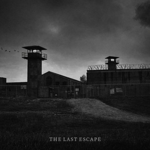 THE LAST ESCAPE by kyksdu