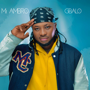 Mr ambro - Gbalo