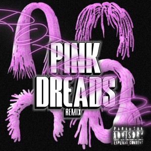 PINK DREADS REMIX by ROF Bando, PlaqueBoyMax