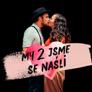 My 2 jsme se našli by Voxel, eM.