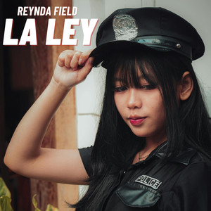 LA LEY by Reynda Field