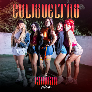 Las Culisueltas & Cumbia Viva - Envidia