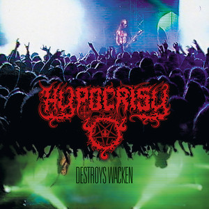 Hypocrisy — Destroys Wacken (Remaster 2026) (2026)