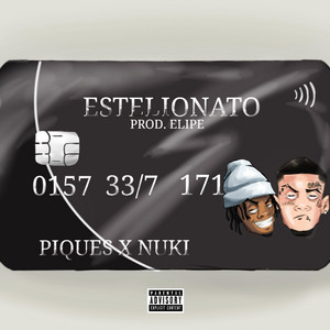Estelionato by Nuki, PIQUES, Elipe
