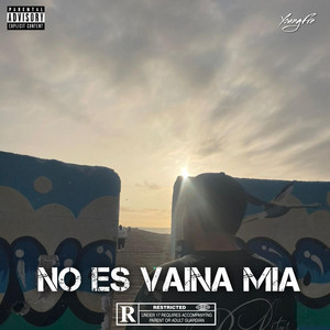 No es vaina mia by YoungFre