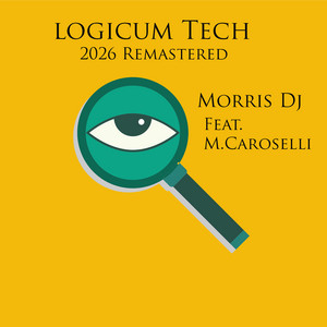 Logicum Tech by Morris Dj, M.Caroselli