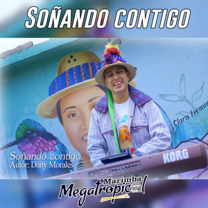Marimba Mega Tropical - Soñando contigo