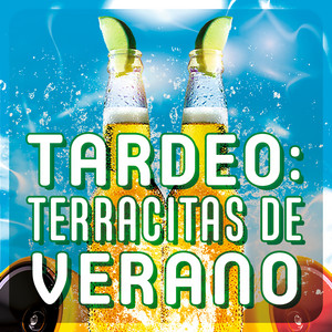 Various Artists — Tardeo: Terracitas de Verano (2026)