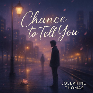 Chance to Tell You by Godlockis