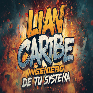 Ingeniero de Tu Sistema by Lian Caribe