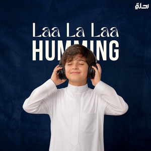 La La La Humming - Acapella by Rihlah Sound