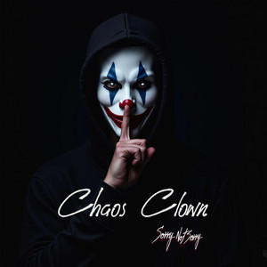 Sorry Not Sorry by Chaos Clown