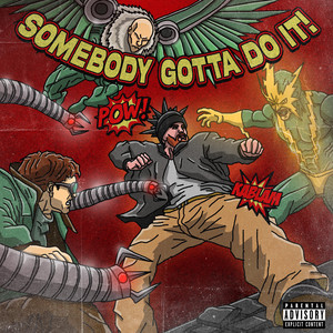 somebody gotta do it! by DDK