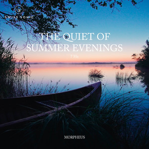 The Quiet Of Summer Evenings by Morpheus