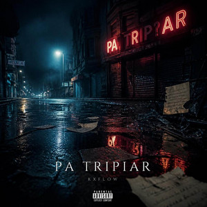 Pa Tripiar by kxflow