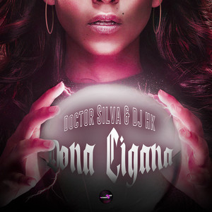 Dona Cigana by SATNIK, Doctor Silva