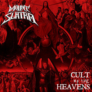 Cult of the Heavens by Mount Slatra