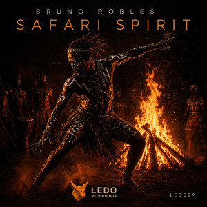 Safari Spirit - Original Mix by Bruno Robles