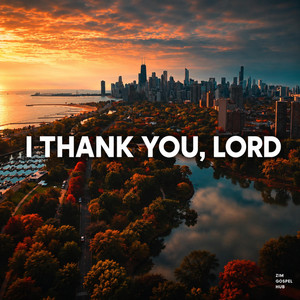 Ndinokutendai Mwari | I Thank You Lord by Zim Gospel Hub