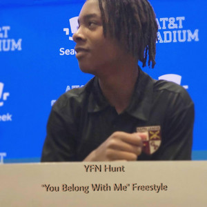 YFN Hunt - "You Belong With Me" Freestyle