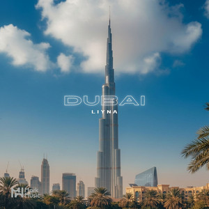 Dubai by LIYNA