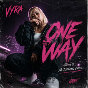ONE WAY (feat. VYRA) by Galspit, VYRA