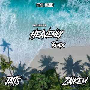 Zaikem - Heavenly (Jaits & Zaikem Remix)