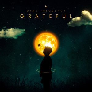 Grateful by Dark Frequency