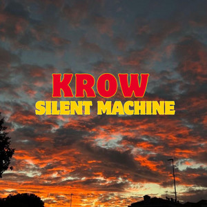 Silent machine by Krow