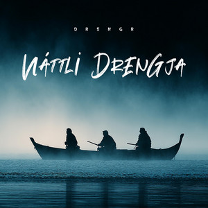 Náttlið Drengja (Night Raid of the Drengr) by Drengr