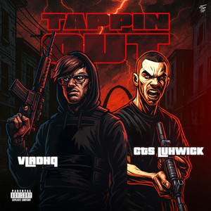 Tappin Out by Cts Luh Wick, VladHQ