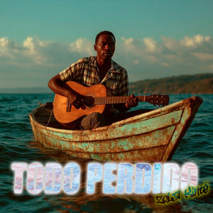 Todo Perdido by Zola Kinté