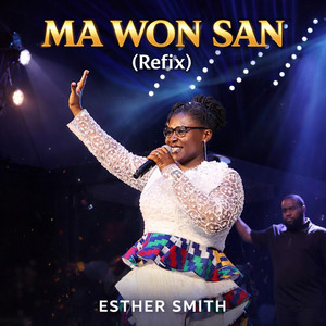 Esther Smith - Ma Won San (Sammy Remyks Remix)
