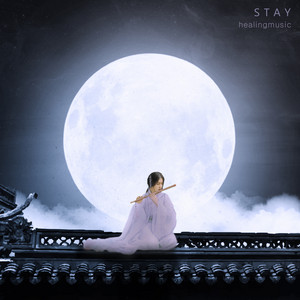 Song to the moon by STAY healingmusic
