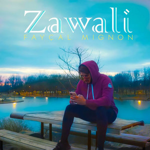 Fayçal Mignon - Zawali 1