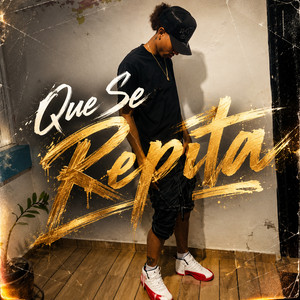 Que Se Repita by Flow Gangster