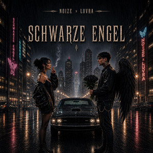 SCHWARZE ENGEL by NOIZE, LUVRA