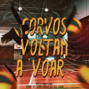 Corvos Voltam a Voar by VitchBeats