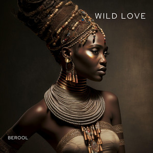 Berool — Wild Love