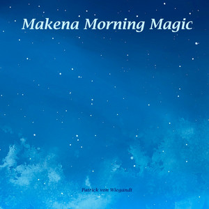 Makena Morning Magic by Patrick Von Wiegandt