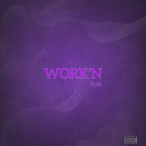 Work'n by Rol&