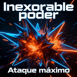 Estridencia maxima by Inexorable Poder